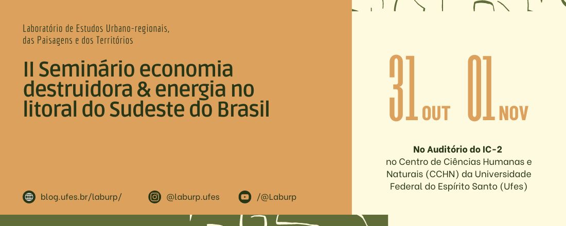 II Seminário economia destruidora & energia no litoral do Sudeste do Brasil