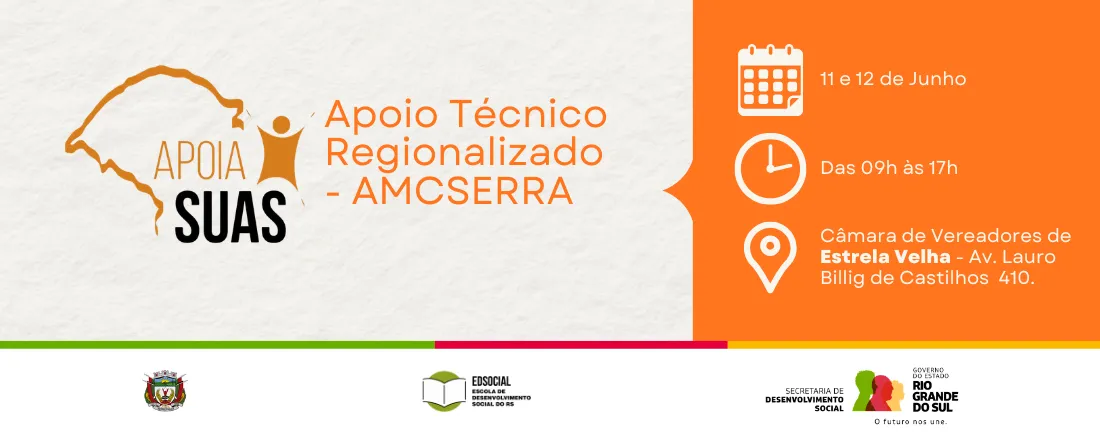 Apoio Técnico Regionalizado - Apoia SUAS - Região AMCSERRA