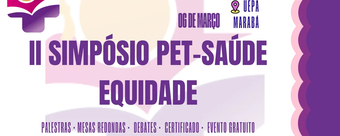 II Simpósio do PET-Saúde Equidade