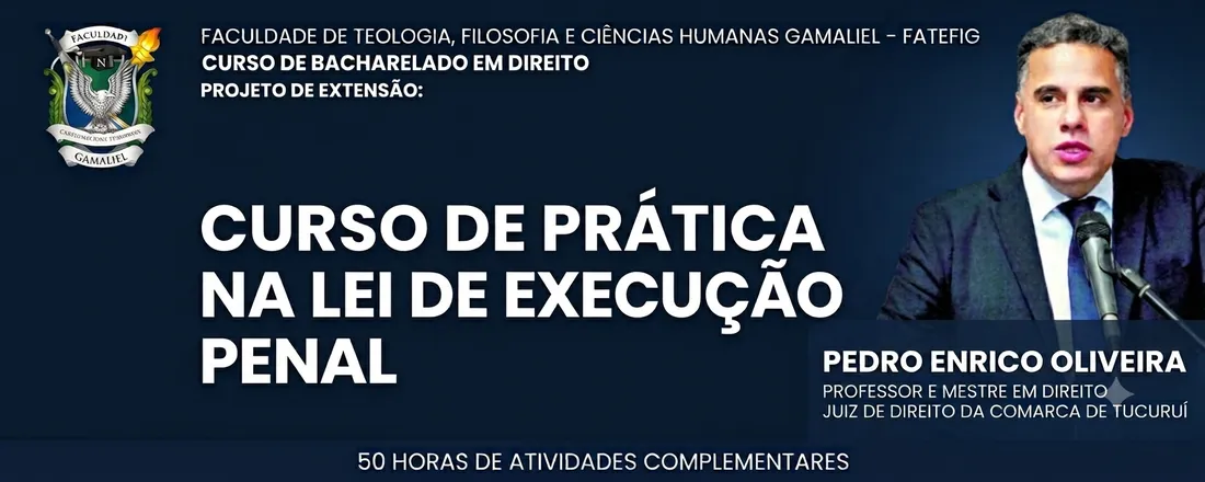 Curso de prática da Lei de Execução Penal