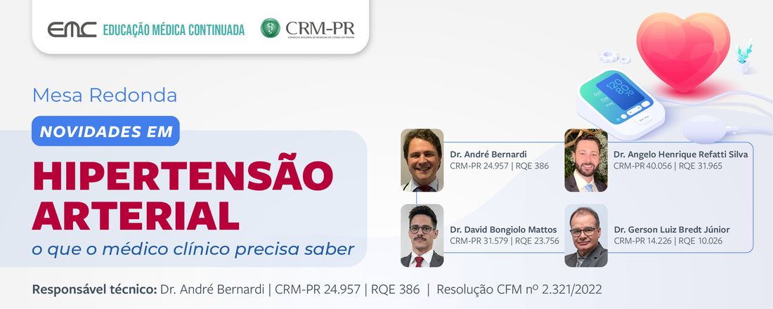 Novidades em Hipertensão Arterial - o que o médico clínico precisa saber.