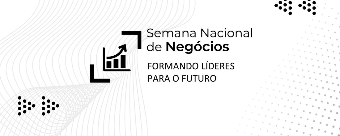 Semana Nacional da Área de Negócios