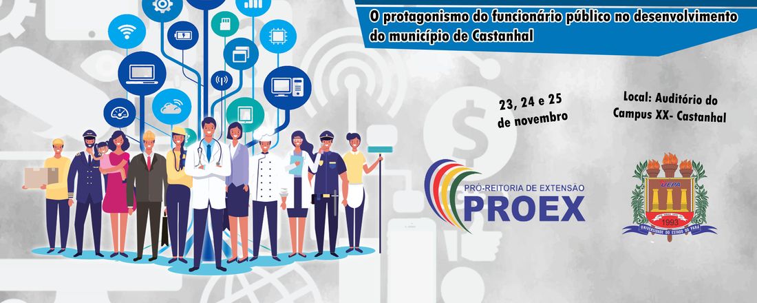 CICLO DE PALESTRAS: O PROTAGONISMO DO FUNCIONÁRIO PÚBLICO NO DESENVOLVIMENTO DO MUNICÍPIO DE CASTANHAL
