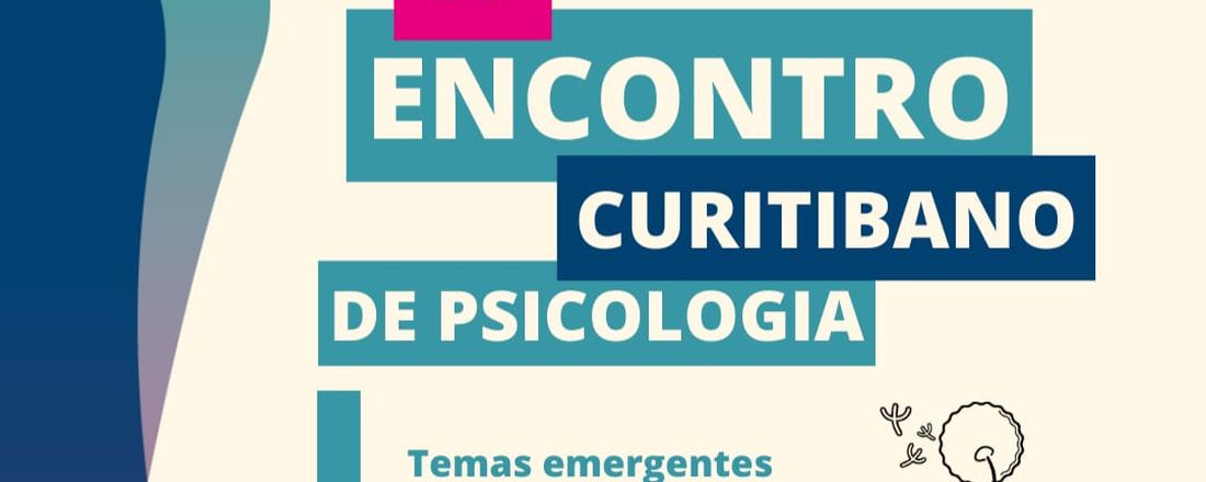 MINICURSO 4 - PSICOLOGIA E HISTÓRIA: TEORIAS DECOLONIAIS (IV ENCONTRO CURITIBANO DE PSICOLOGIA)