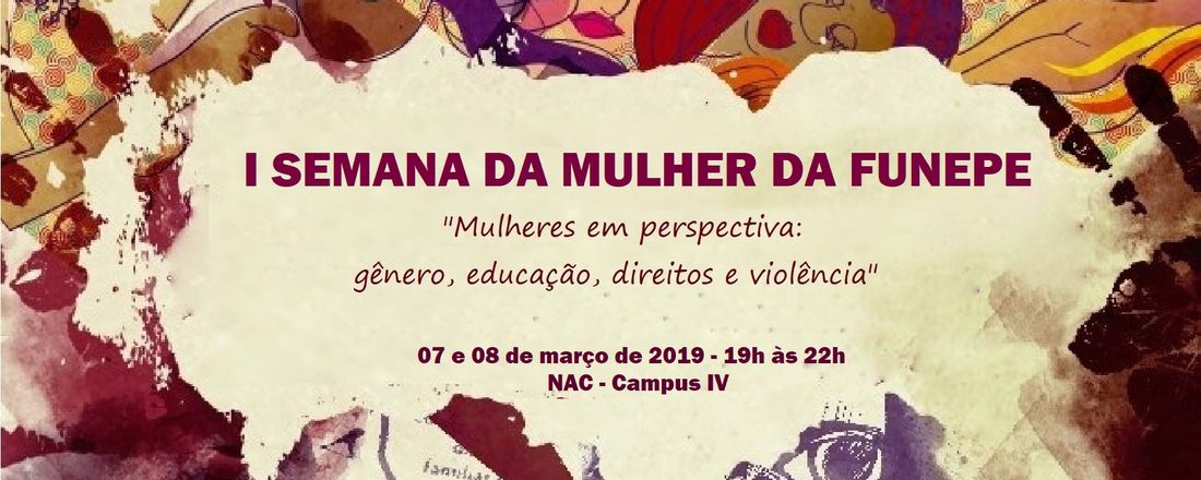 I Semana da Mulher da FUNEPE