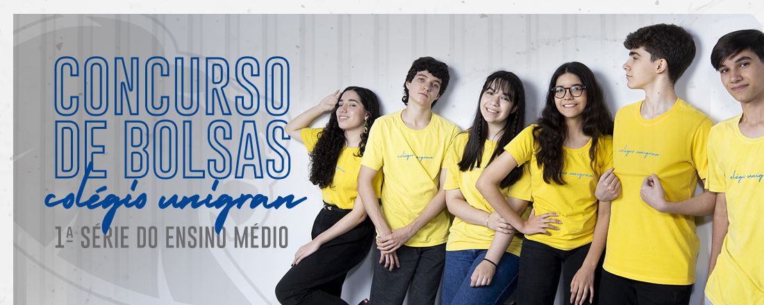 [COLÉGIO] CONCURSO DE BOLSAS - COLÉGIO UNIGRAN - 2024