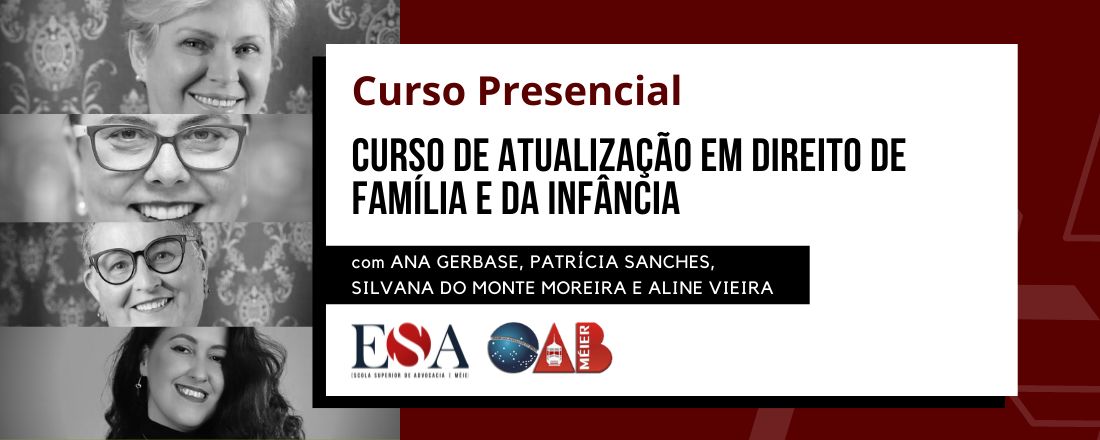 Curso de Atualização em Direito de Família e da Infância