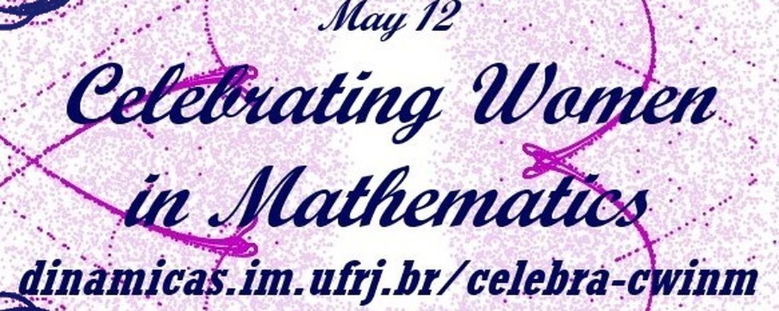 Celebrating Women in Mathematics - CWinM 2022