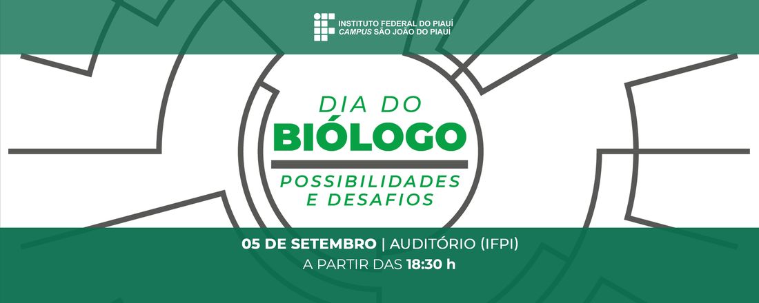 Dia do Biólogo: Possibilidades e desafios