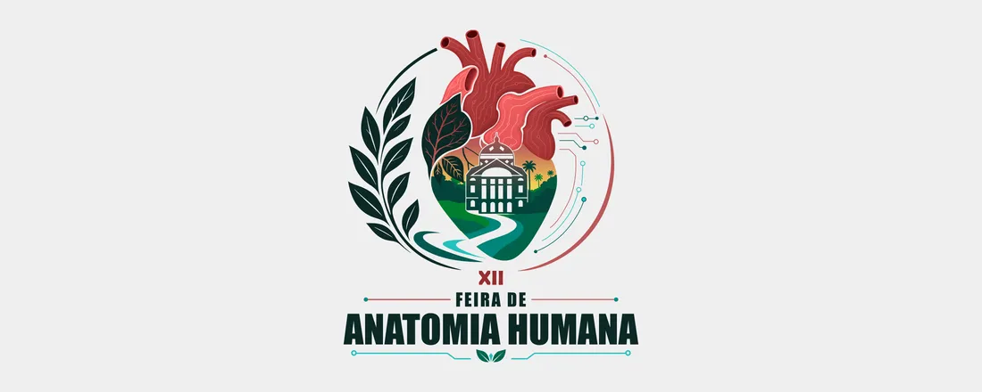 XII Feira de Anatomia Humana: Anatomia do Futuro