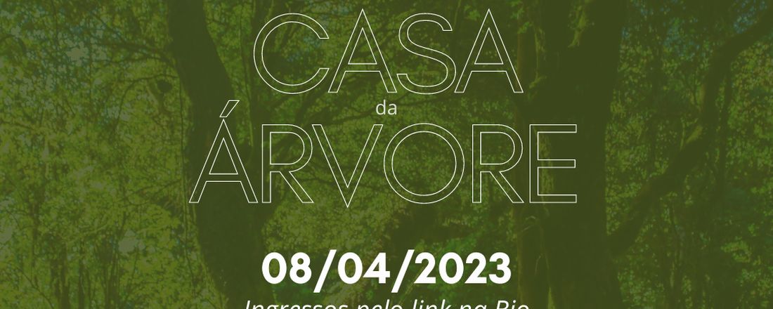 Inauguração Casa Da Árvore Espaço Cultural