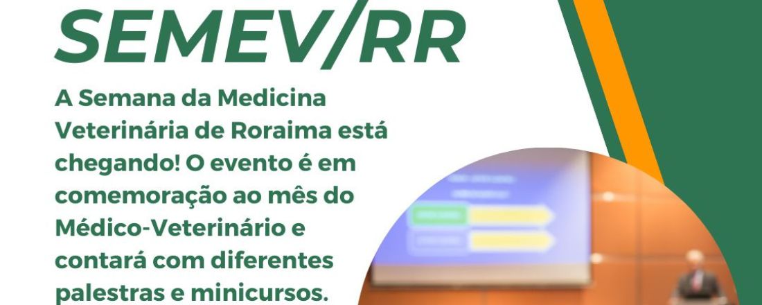 Semana de Medicina Veterinária de Roraima
