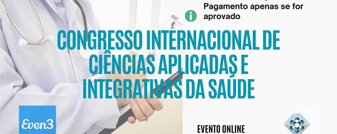 Congresso Internacional de Ciências Aplicadas e Integrativas da Saúde