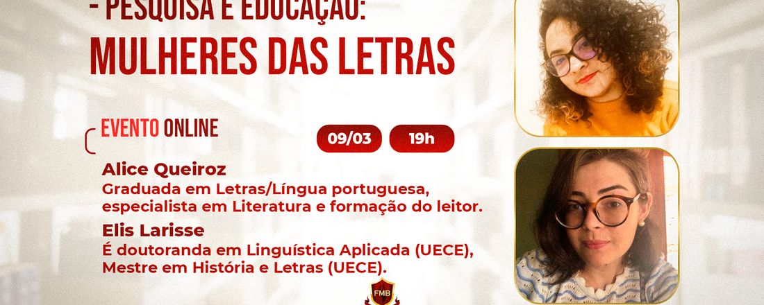 Pesquisa e Educação: Mulheres das letras