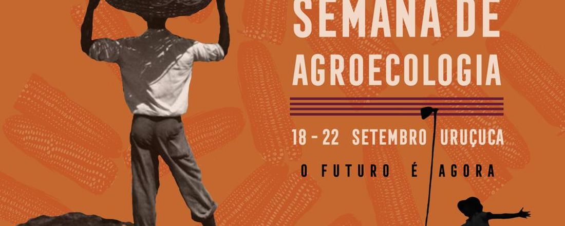 1° Semana da Agroecologia