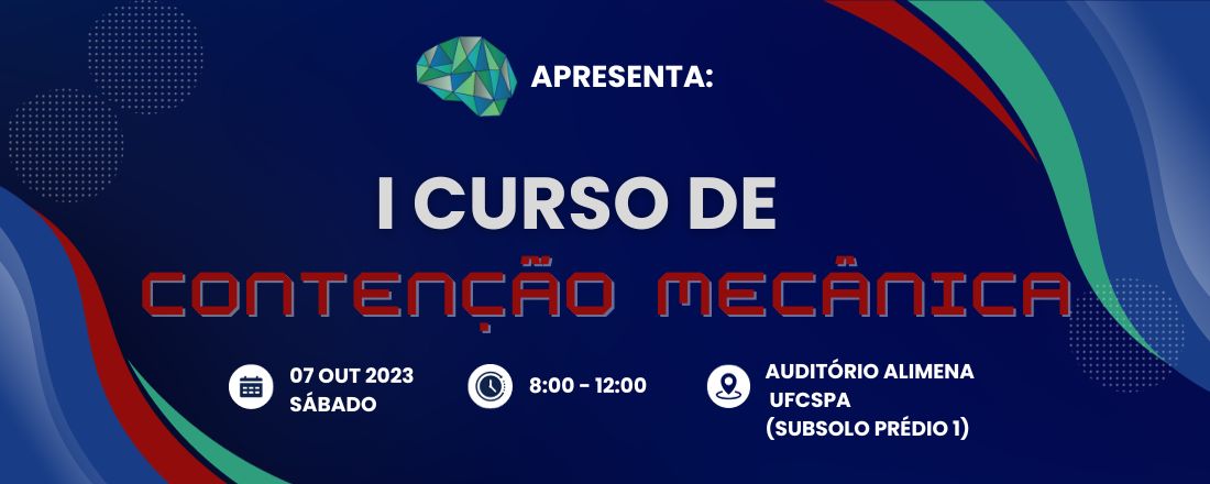 I Curso de Contenção Mecânica