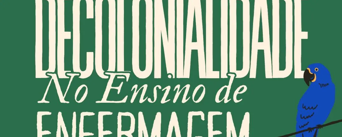 Educação Decolonial na Enfermagem