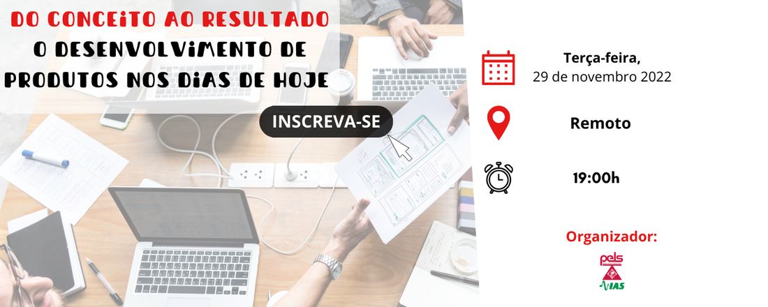 DO CONCEITO AO RESULTADO: O DESENVOLVIMENTO DE PRODUTOS NOS DIAS DE HOJE