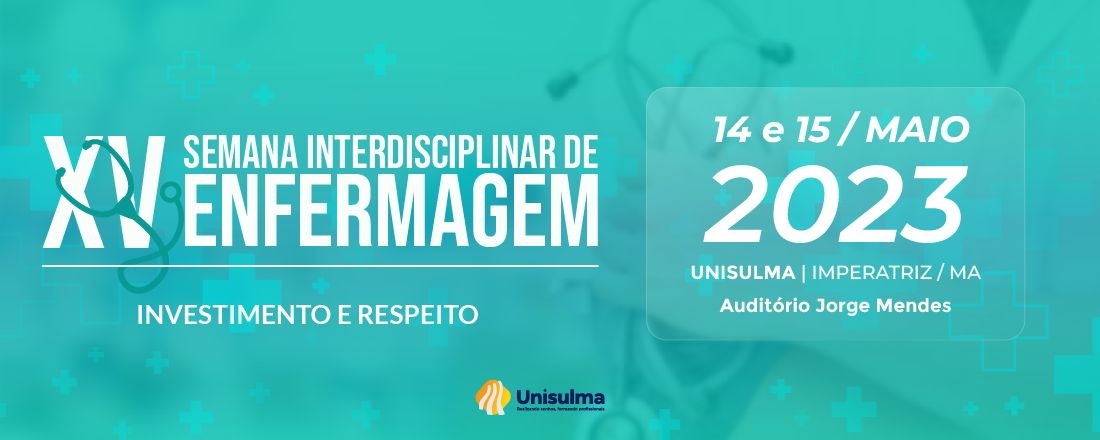 XV SEMANA INTERDISCIPLINAR DE ENFERMAGEM