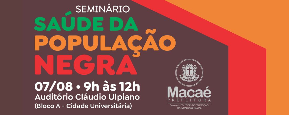 Seminário Saúde da População Negra - 2025