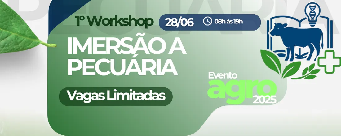 1° Workshop: Imersão a Pecuária