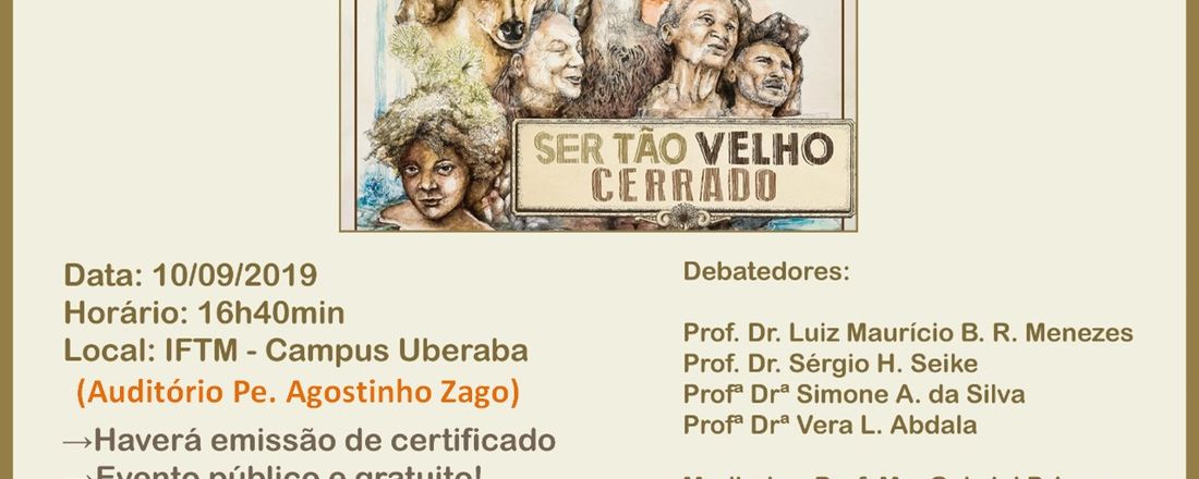 Cinedebate - Documentário: Ser Tão Velho Cerrado