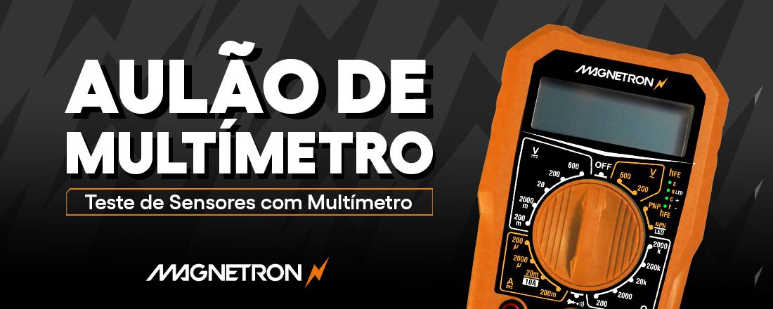 Teste de Sensores com Multímetro Magnetron