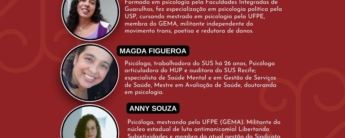Mesa Redonda: Luta Antimanicomial e Cuidado em Liberdade