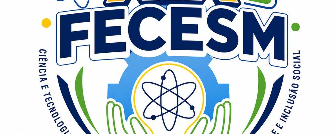 XIX FECESM - FEIRA DE CIÊNCIAS DA ESCOLA ESTADUAL SEVERIANO MELO. Tema: Ciência e Tecnológia: Desafios para Empreender com Sustentabilidade e Inclusão