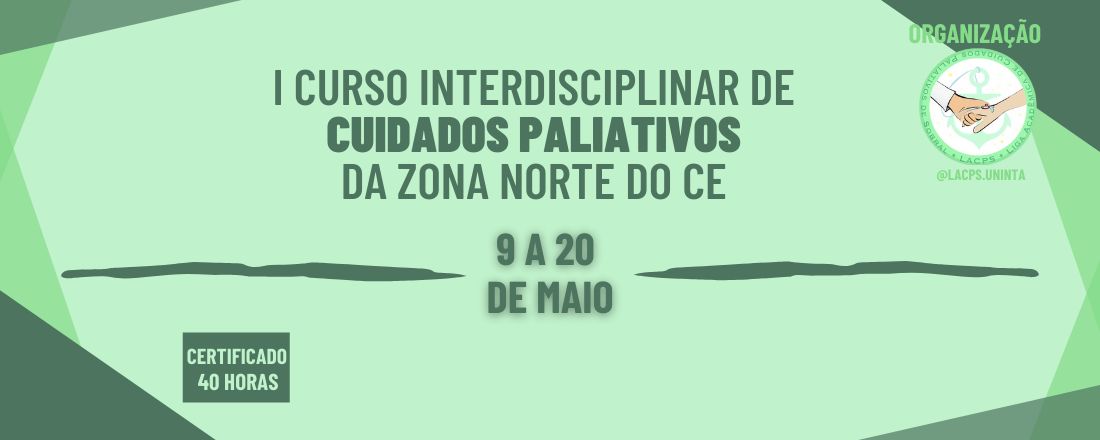 I Curso Interdisciplinar de Cuidados Paliativos da Zona Norte do CE