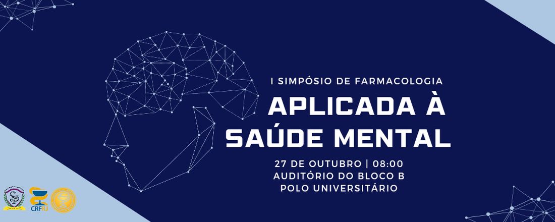 I Simpósio de Farmacologia Aplicada à Saúde Mental