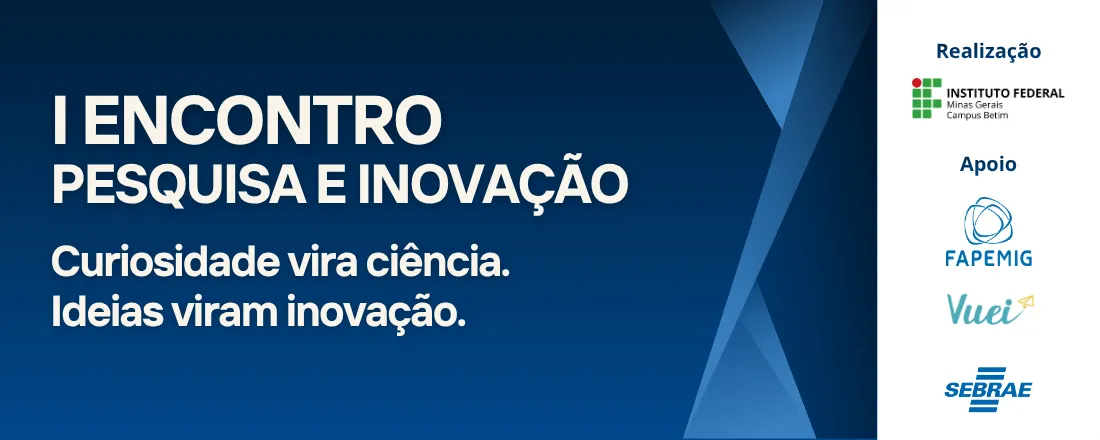 I Encontro de Pesquisa e Inovação do IFMG Betim