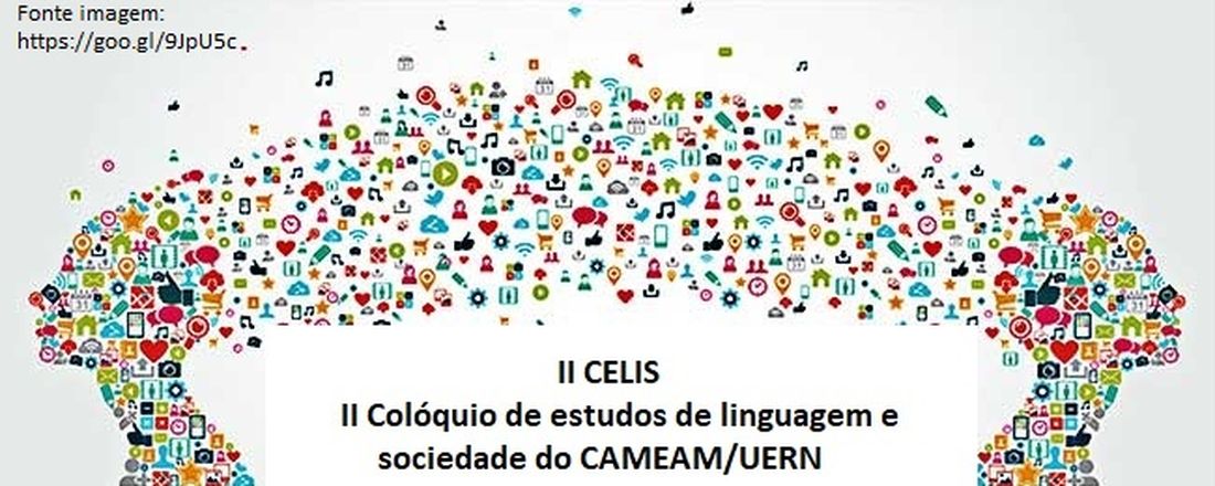 II COLÓQUIO DE ESTUDOS DE LINGUAGEM E SOCIEDADE DO CAMEAM/UERN