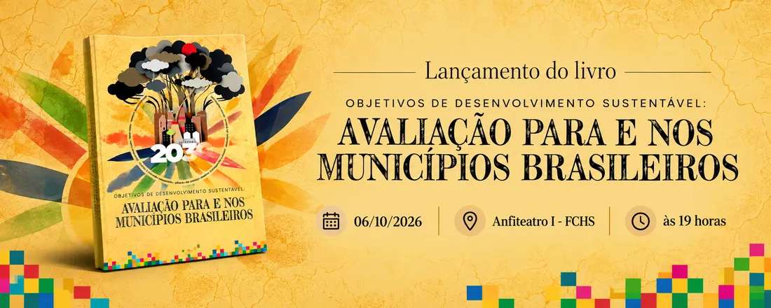 Lançamento do livro “Objetivos de Desenvolvimento Sustentável: Avaliação Para e Nos Municípios Brasileiros”