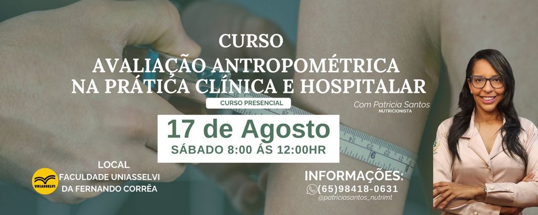 Avaliação antropométrica na prática clínica e hospitalar