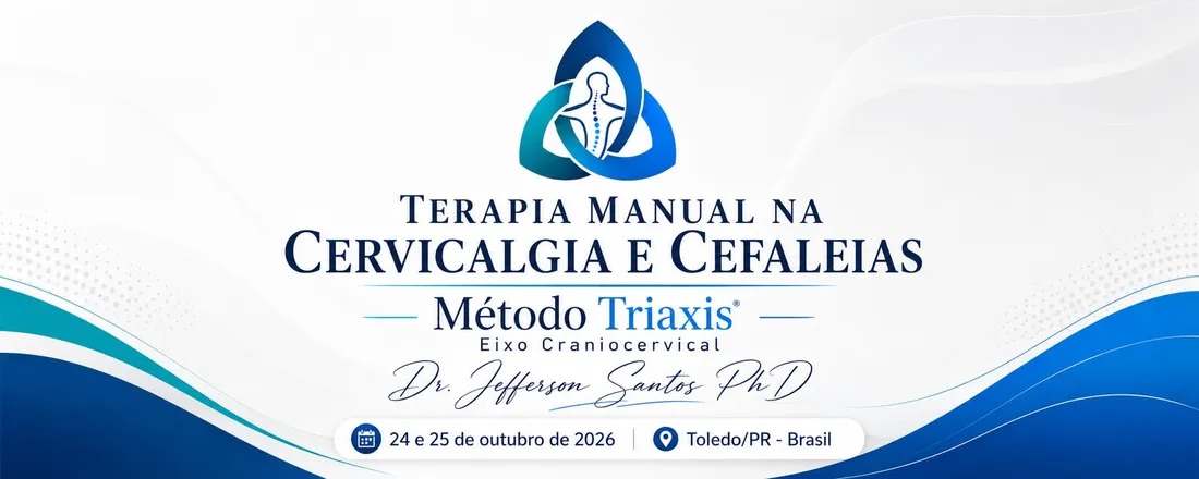 Terapia Manual na Cervicalgia e Cefaleias — Método Triaxis