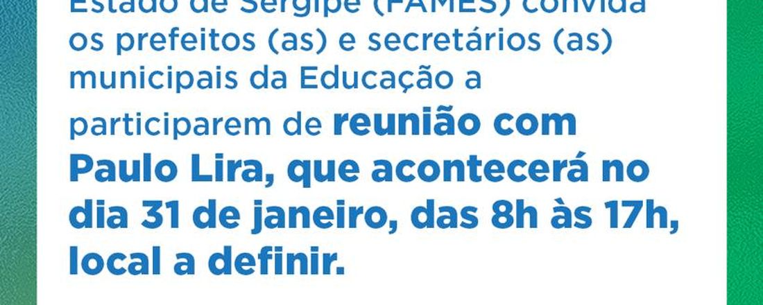 REUNIÃO  DA EDUCAÇÃO COM PAULO LIRA