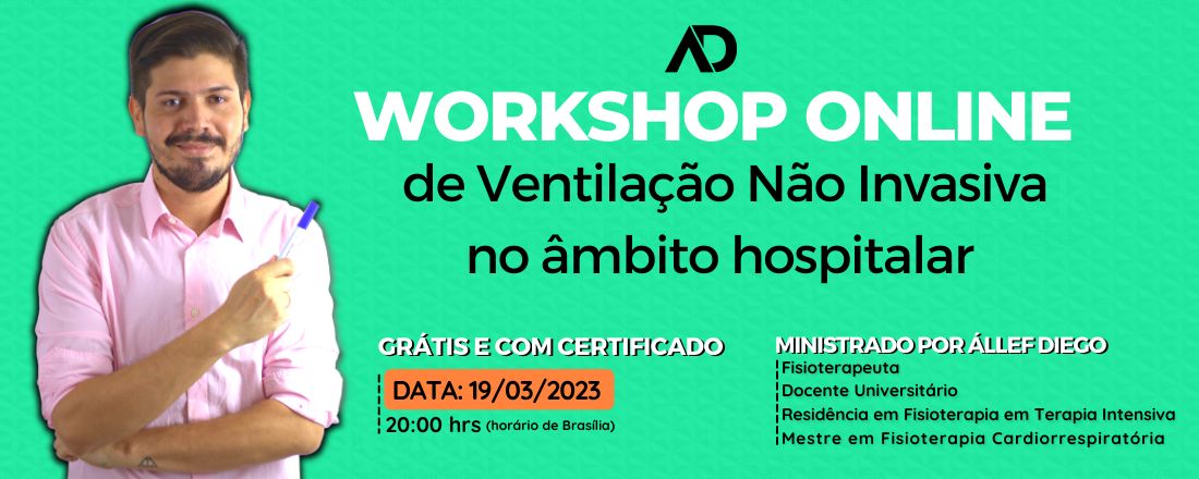 Workshop Online de Ventilação Não Invasiva (VNI) no âmbito hospitalar