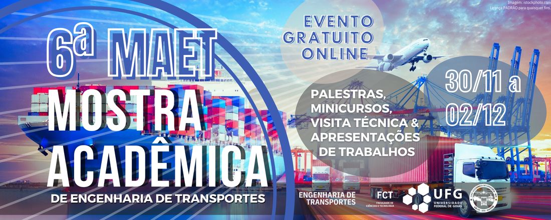 6ª MAET - Mostra Acadêmica de Engenharia de Transportes