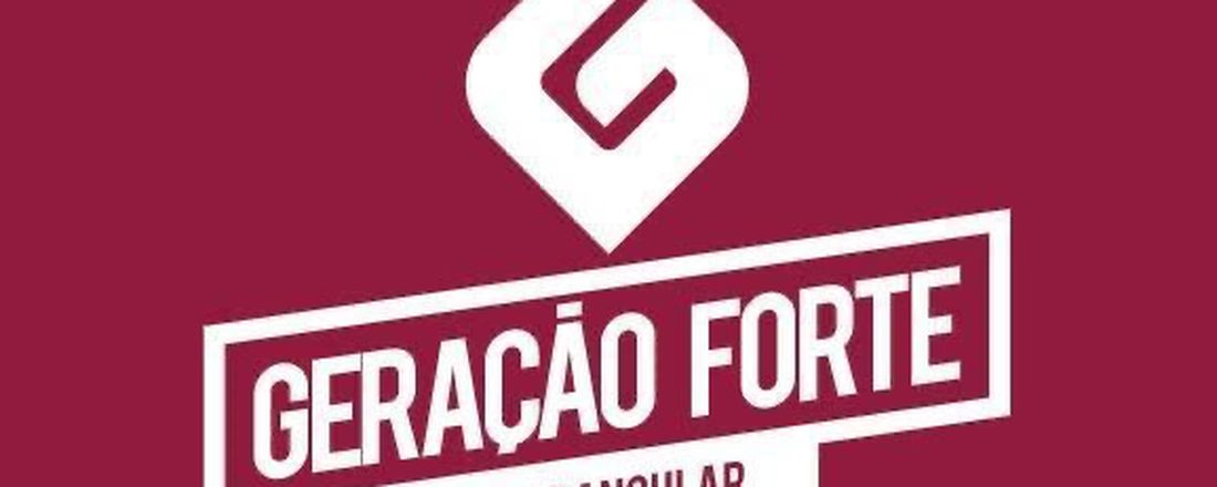 GERAÇÃO FORTE - JOVENS IEQ PROPRIÁ