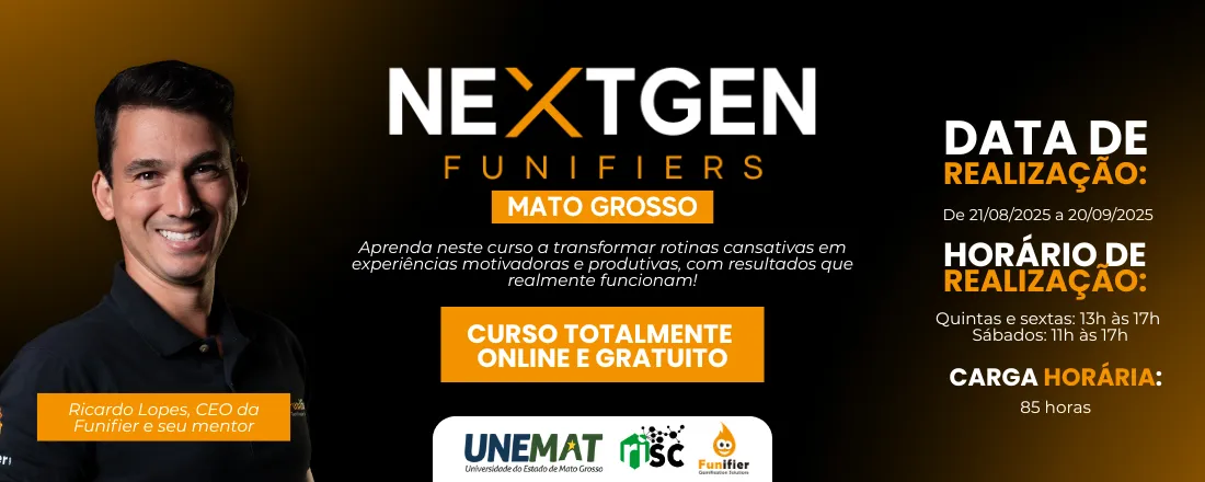 NEX GEN GAMIFICADORES – MT: Aprenda a transformar rotinas cansativas em experiências motivadoras e produtivas, com resultados que realmente importam.
