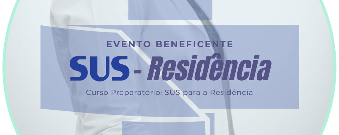 Curso Preparatório: SUS para a Residência