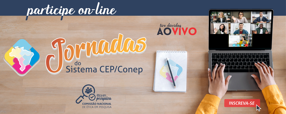 3ª Jornada do Sistema CEP/Conep