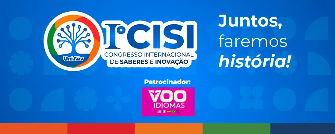 I CISI - Congresso Internacional de Saberes e Inovação