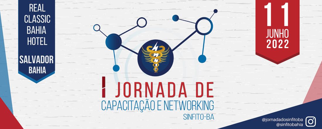 I Jornada de Capacitação e Networking do SINFITO-BA