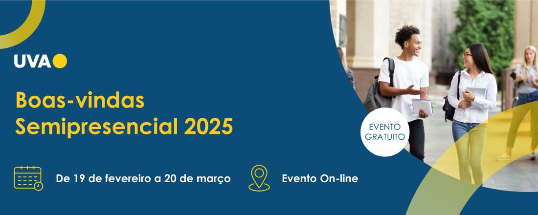 Boas-vindas UVA - 2025.1- Cursos Semipresenciais