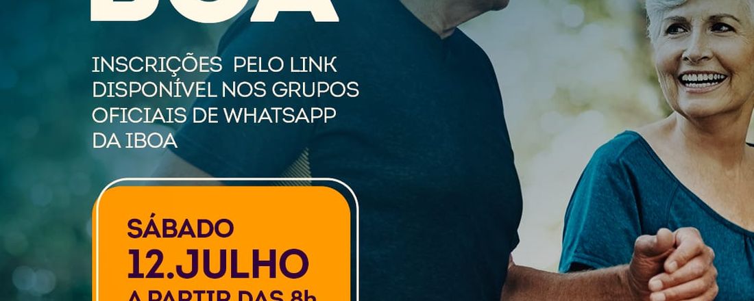 1ª Caminhada da Idade IBOA