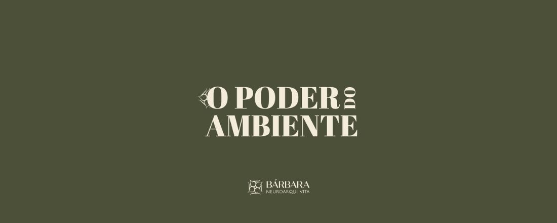 O PODER DO AMBIENTE 2ª edição