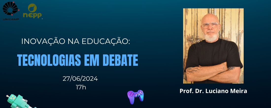 Inovação na Educação: Tecnologias em debate