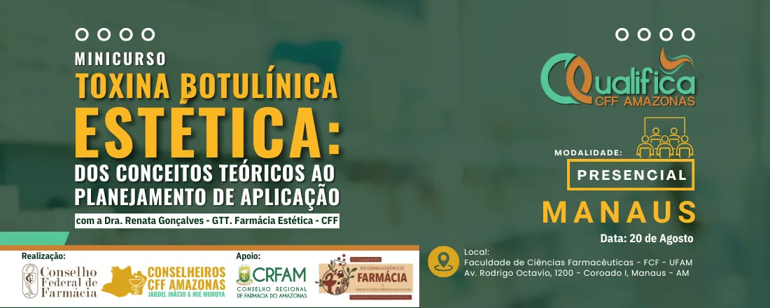 Minicurso - Toxina Botulínica Estética: Dos Conceitos Teóricos ao Planejamento de Aplicação